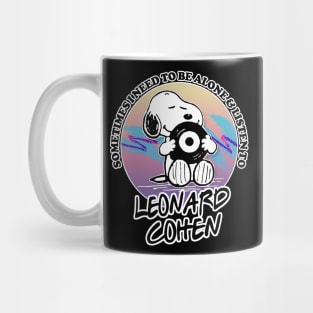 Sometimes I Need To Be Alone & Listen To Leonard Cohen Mug